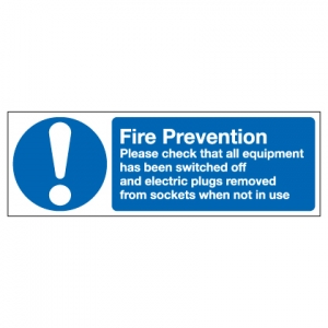 Fire Prevention Please Check That All Equipment Has Been Switched Off And Electric Plugs Removed From Sockets When Not In Use