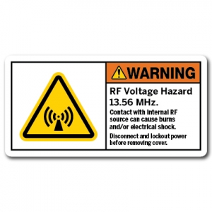 RF Voltage Hazard 13.56 MHz Contact With Internal RF Source Can Cause Burns And Or Electrical Shock Disconnect And Lockout Power Before Removing Cover